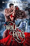 Wolf Fates