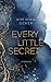 Every Little Secret (Secret...