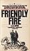 Friendly Fire