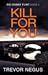 Kill For You (DCI Danny Flint #5)