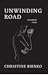 Unwinding Road by Christine Bienko