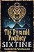 The Pyramid Prophecy by Caroline Vermalle The Pyramid Prophecy by Caroline Vermalle