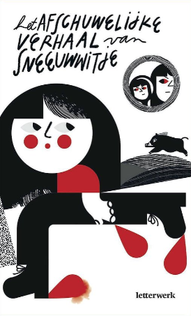 Het afschuwelijke verhaal van sneeuwwitje (Paperback)