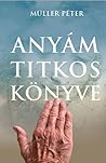 Anyám titkos könyve