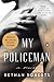 My Policeman by Bethan Roberts