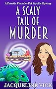 A Scaly Tail of Murder