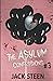 The Asylum Confessions: Murder for Marriage (The Asylum Confession Files)