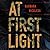 At First Light (Dr. Evan Wilding #1)