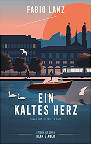Ein kaltes Herz: Sarah Contis erster Fall (Hardcover)