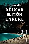 Deixar el món enrere