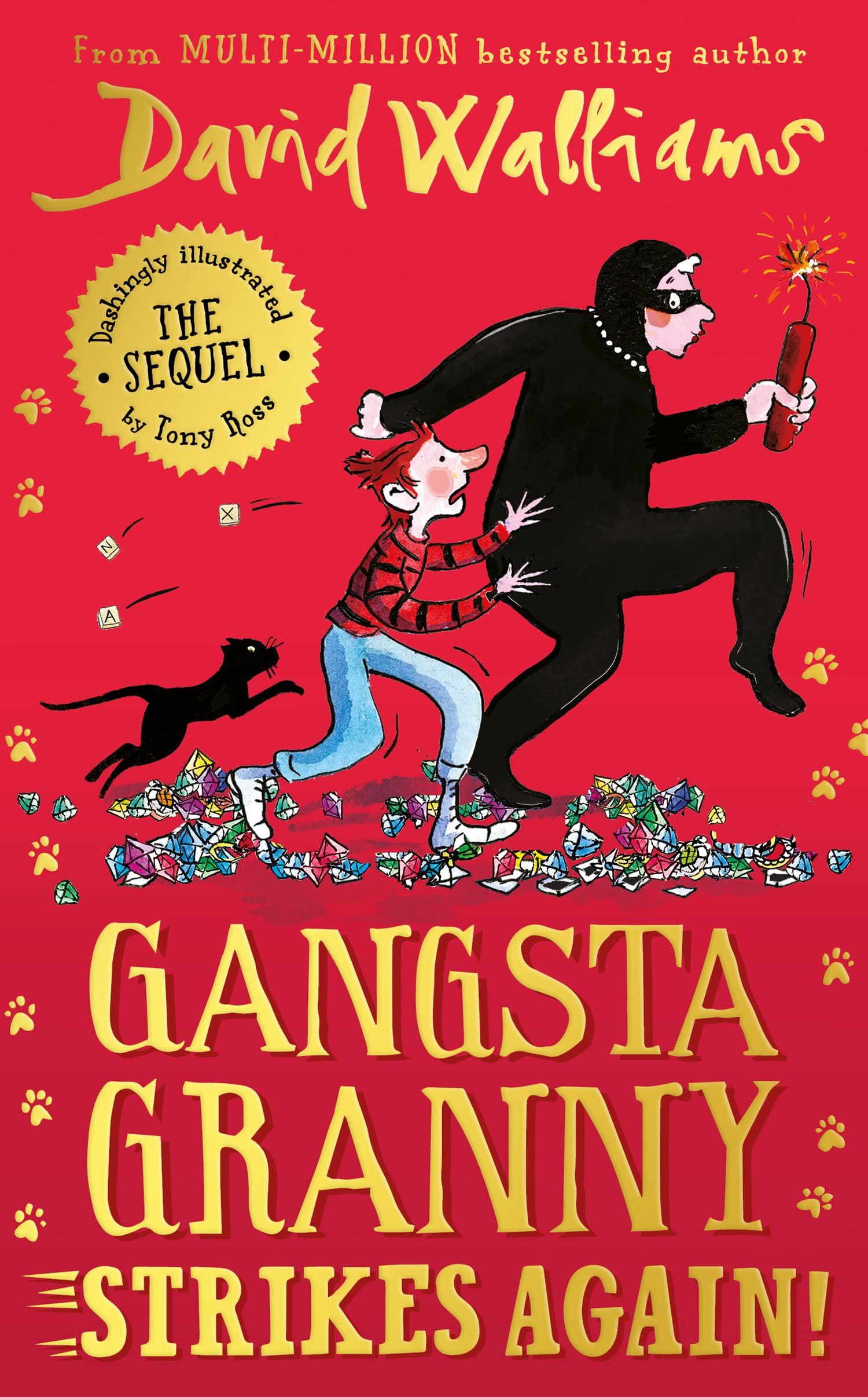 Gangsta Granny Strikes Again! (Kindle Edition)
