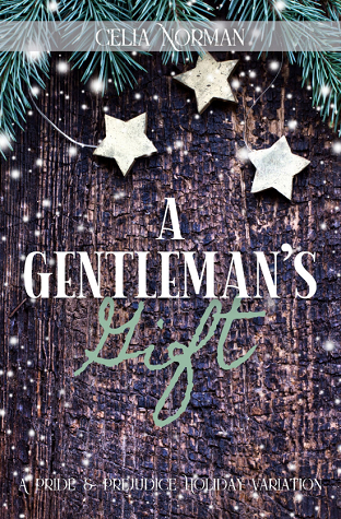 A Gentleman's Gift: A Pride and Prejudice Holiday Variation (Kindle Edition)
