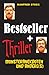 Bestseller und Thriller – M...