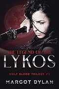 The Legend Of The Lykos