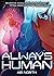 Always Human: A Graphic Nov...