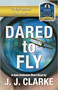 Dared to Fly