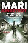 Los senderos de la oscuridad by Mari Jungstedt