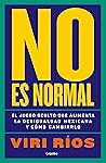 No es normal