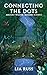 Connecting the Dots: Ancien...