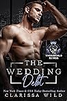The Wedding Debt by Clarissa Wild