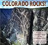 Colorado Rocks!: ...