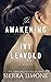The Awakening of Ivy Leavold