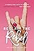 Reclaim the Rebel: 12 Rebel...