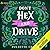 Don't Hex and Drive (Stay a Spell, #2)