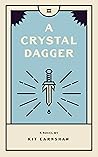 A Crystal Dagger (A Violet Wind Series Book 2) A Crystal Dagger (A Violet Wind Series Book 2)