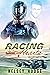 Racing Hearts by Kelsey Hodge