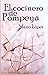 El Cocinero De Pompeya