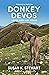 Donkey Devos: Listen When God Speaks