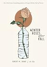 Winter Roses after Fall Book cover for Winter Roses after Fall