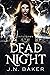 Dead of Night (Until Dawn, #5)