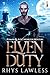 Elven Duty (Roman and Jude Monster Hunters #1) by Rhys Lawless