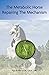 The Metabolic Horse: Repairing the Mechanism