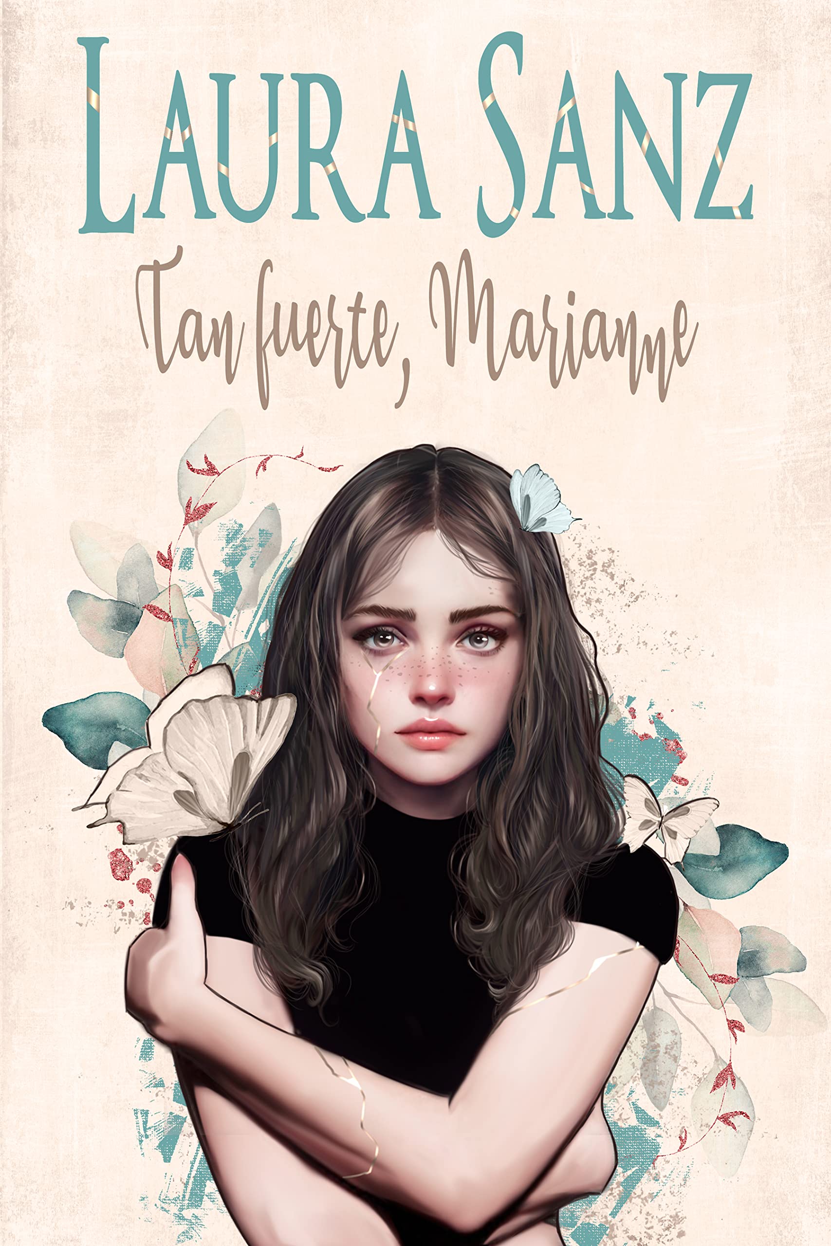 Tan fuerte, Marianne: Novela romántica contemporánea de segundas oportunidades (Spanish Edition)