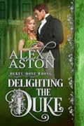 Delighting the Duke