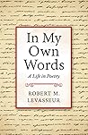 In My Own Words by Robert M. Levasseur
