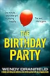 The Birthday Party by Wendy Dranfield
