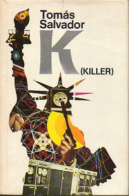 K (Killer)