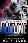 Blue Love: Blue Valley High — Senior Year (Blue Valley, #1)