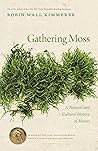 Gathering Moss: A...