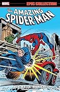 Amazing Spider-Man Epic Collection, Vol. 8: Man-Wolf at Midnight
