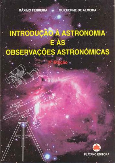Introdução à Astronomia e às Observações Astronómicas (Hardcover)
