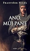 Ano, můj pane