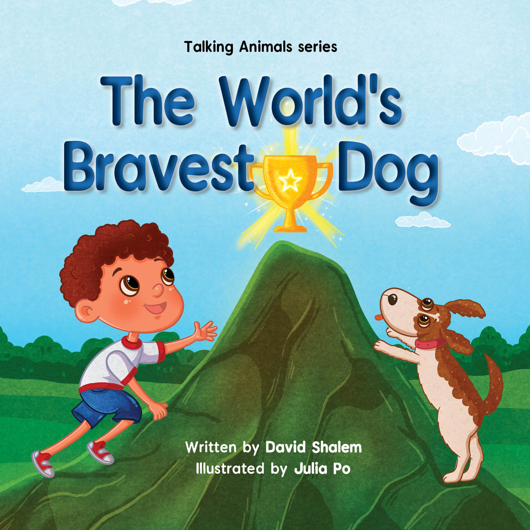 The World's Bravest Dog: A wonderful way to help kids overcome their fears