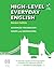 High-Level Everyday English...
