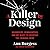 A Killer by Design: Murderers, Mindhunters, and My Quest to Decipher the Criminal Mind