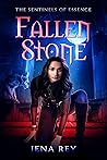 Fallen Stone (Sentinels of Essence Book 1)